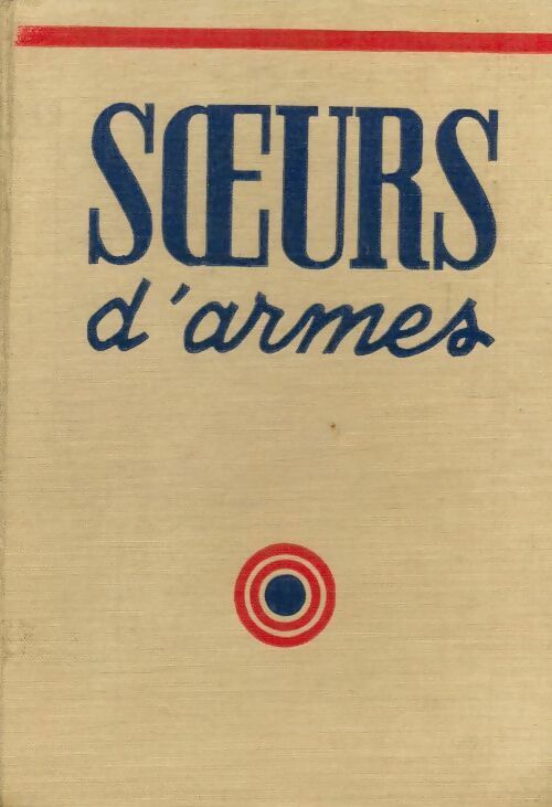 Livrenpoche : Soeurs d'armes - Léon Poirier - Livre