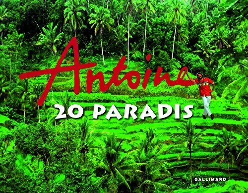 Livrenpoche : 20 paradis - Antoine - Livre