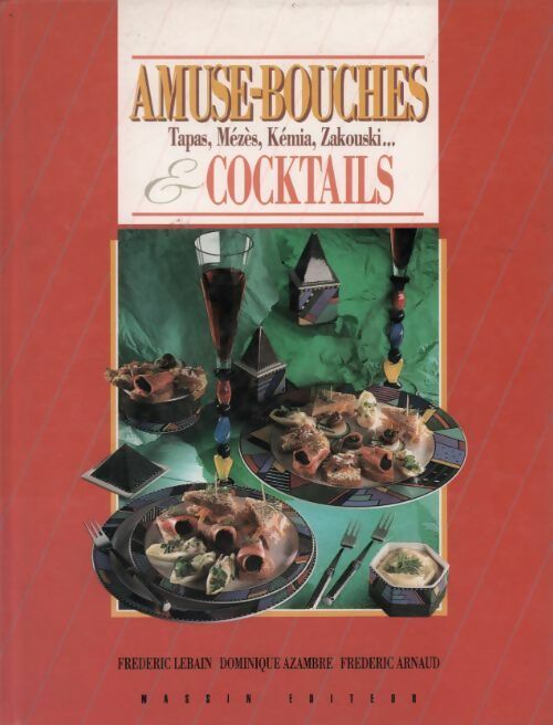Livrenpoche : Amuse-bouches et cocktails - Frédéric Lebain - Livre