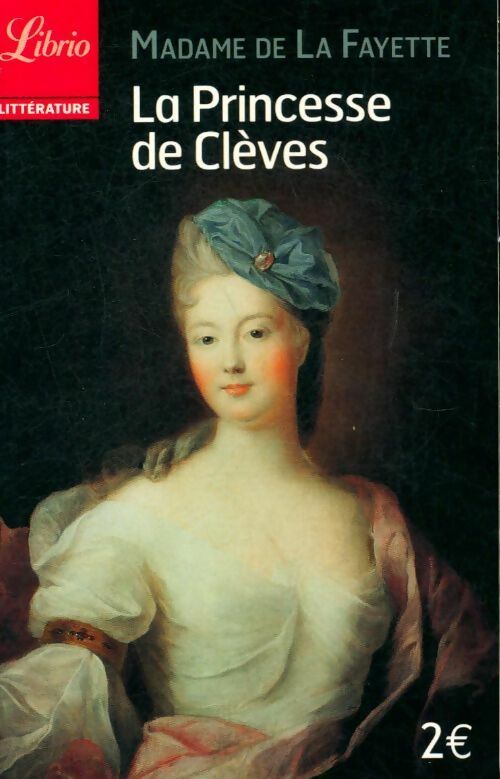 Livrenpoche : La princesse de Clèves - Mme De Lafayette - Livre