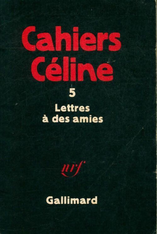 Livrenpoche : Lettres à des amies - Louis-Ferdinand Céline - Livre