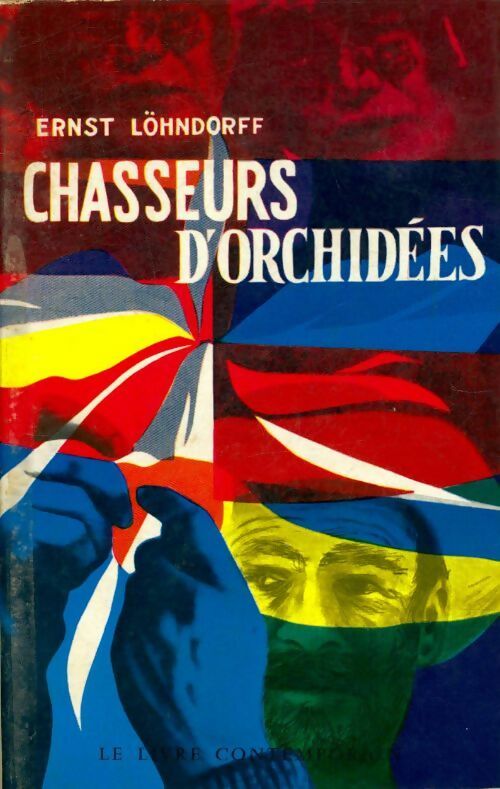 Livrenpoche : Chasseurs d'orchidées - Ernst Lohndorff - Livre