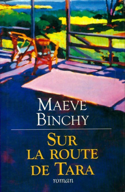 Livrenpoche : Sur la route de Tara - Maeve Binchy - Livre