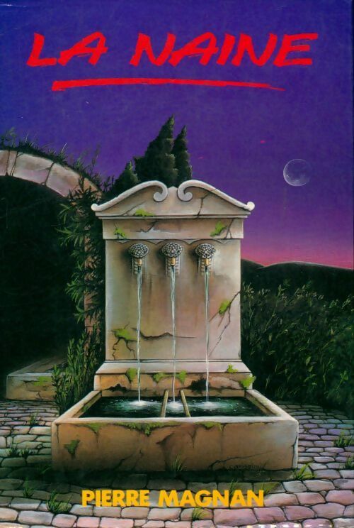 Livrenpoche : La naine - Pierre Magnan - Livre