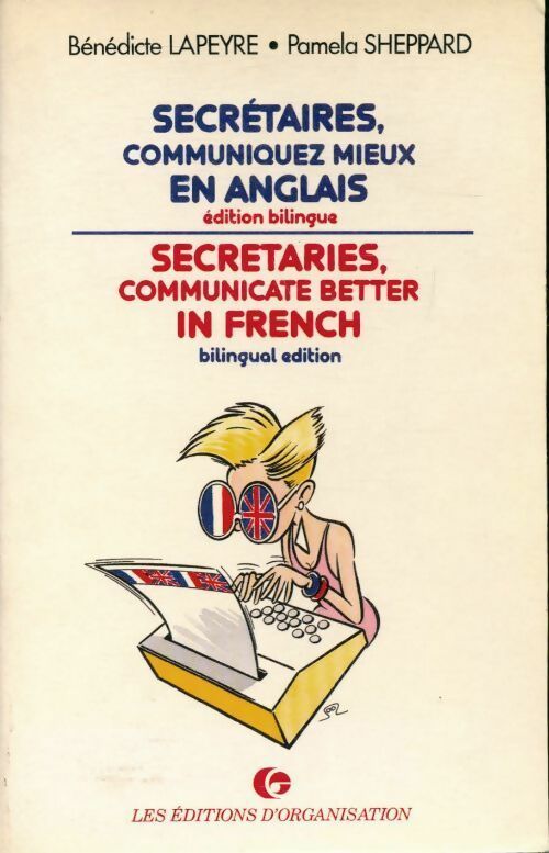 Livrenpoche : Secrétaires, communiquez mieux en anglais - Bénédicte Lapeyre - Livre