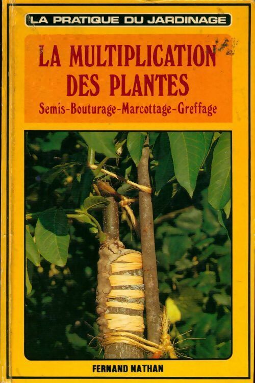 Livrenpoche : La multiplication des plantes - Philip McMillan Browse - Livre