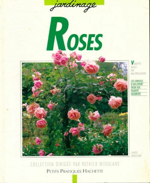 Livrenpoche : Roses - Daniel Brochard - Livre