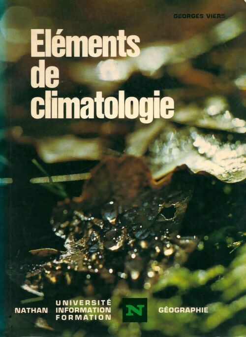 Livrenpoche : Éléments de climatologie - Georges Viers - Livre