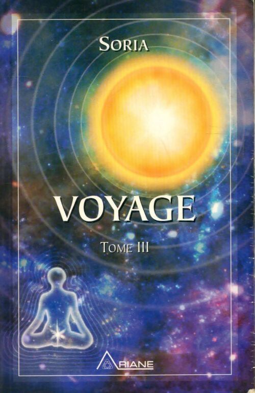 Livrenpoche : Soria Tome III : Voyage - Soria - Livre