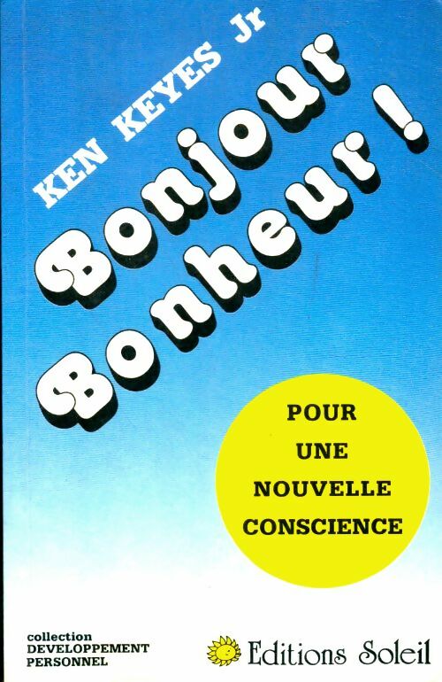 Livrenpoche : Bonjour bonheur - Ken Kesey - Livre