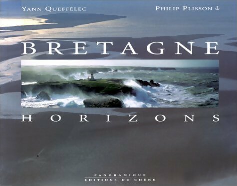 Livrenpoche : Bretagne horizons - Philip Plisson - Livre