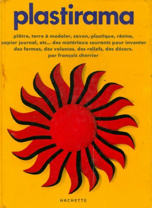 Livrenpoche : Plastirama - François Cherrier - Livre