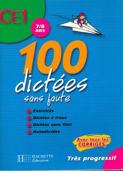 Livrenpoche : 100 dictées sans faute CE1 - Collectif - Livre