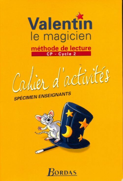 Livrenpoche : Valentin le magicien : Méthode de lecture cycle 2 : CP cahier d'activités - Danielle Poumarat-Turc - Livre