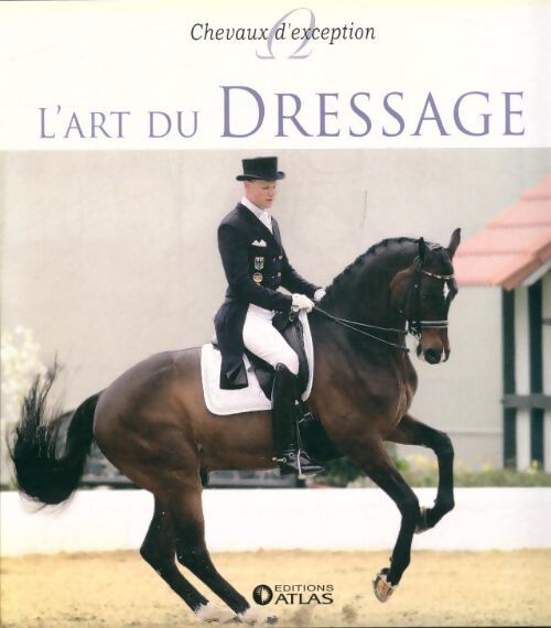 L'art du dressage - Collectif - Livre
