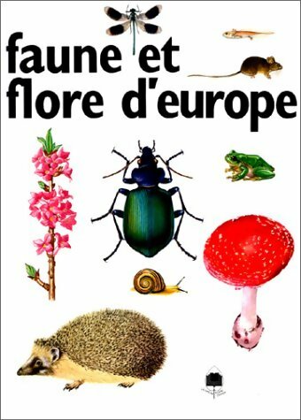 Livrenpoche : Faune et flore d'Europe - Collectif - Livre