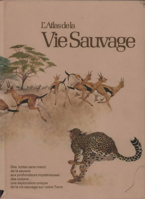 Livrenpoche : L'atlas de la vie sauvage - Collectif - Livre