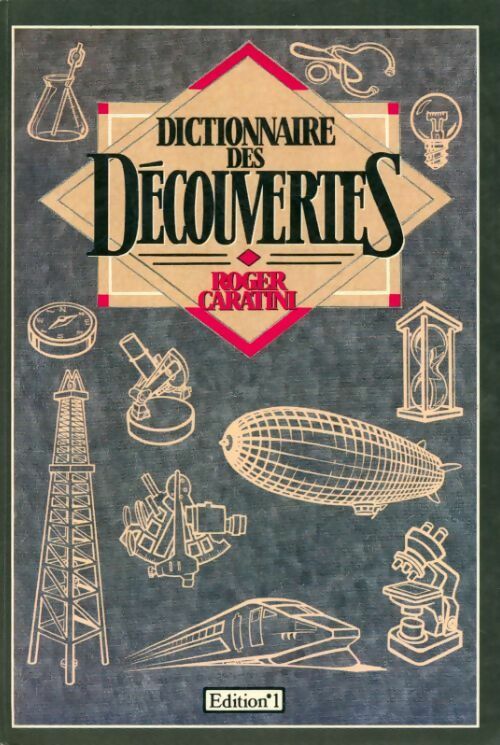 Livrenpoche : Dictionnaire des découvertes - Roger Caratini - Livre