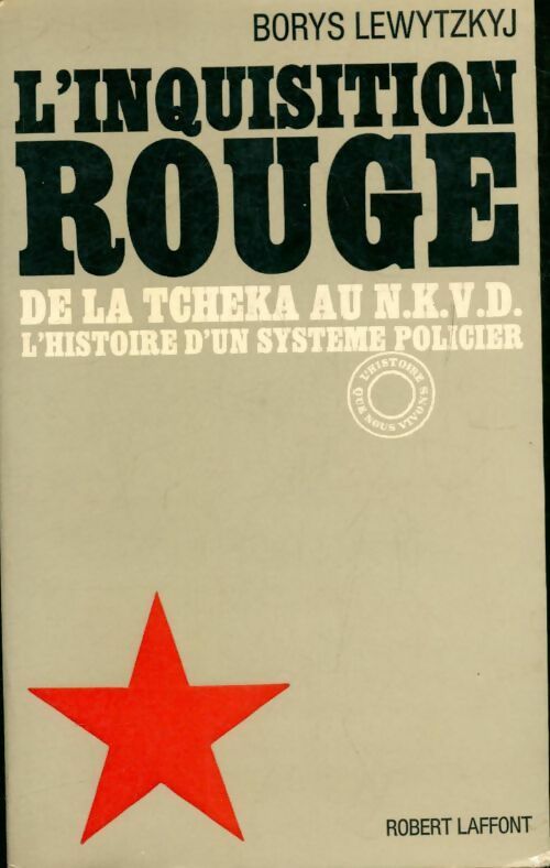 Livrenpoche : L'inquisition rouge - Borys Lewytzkyj - Livre