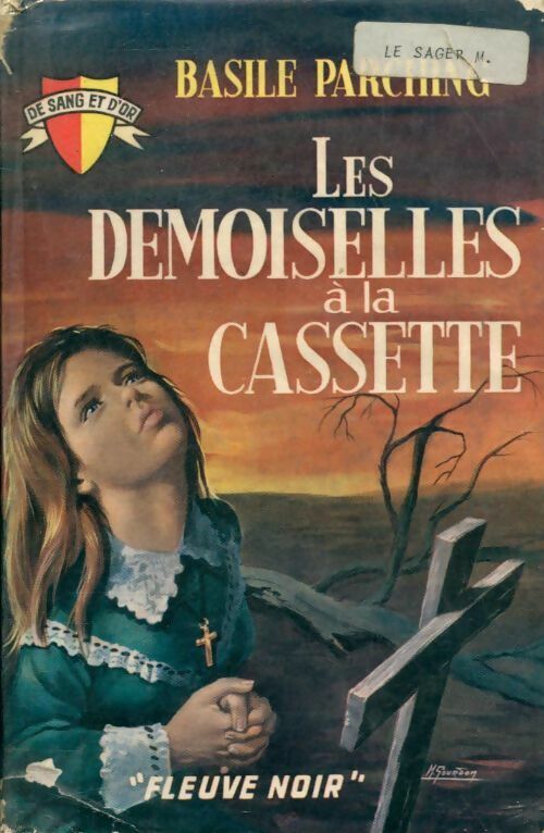 Livrenpoche : Les demoiselles à la cassette - Basile Parching - Livre