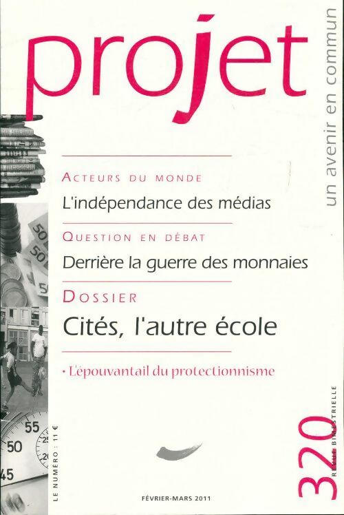 Livrenpoche : Projet n°320 : L'indépendance des médias - Collectif - Livre