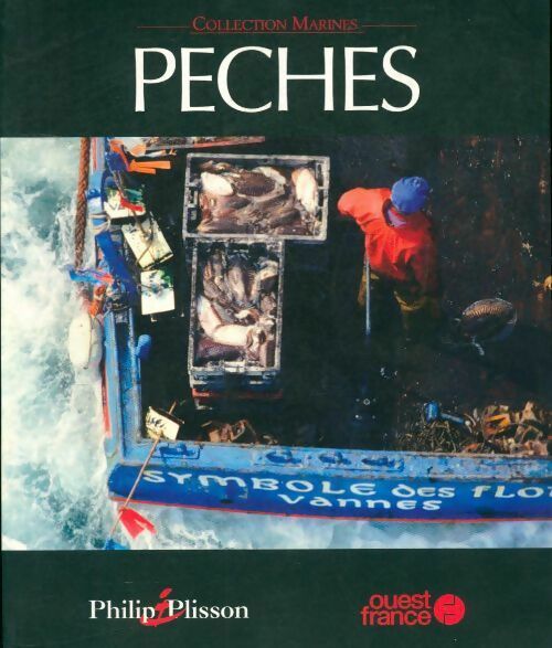 Livrenpoche : Pêches - Philip Plisson - Livre