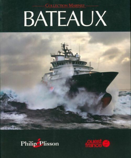 Livrenpoche : Bateaux - Philip Plisson - Livre
