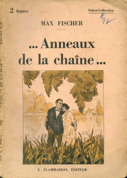 Livrenpoche : Anneaux de la chaîne... - Max Fischer - Livre