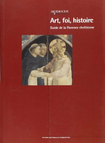 Livrenpoche : Art, foi, histoire. Guide à la florence chrétienne - Timothy Verdon - Livre