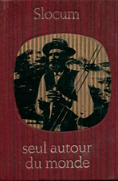 Livrenpoche : Seul autour du monde - Joshua Slocum - Livre