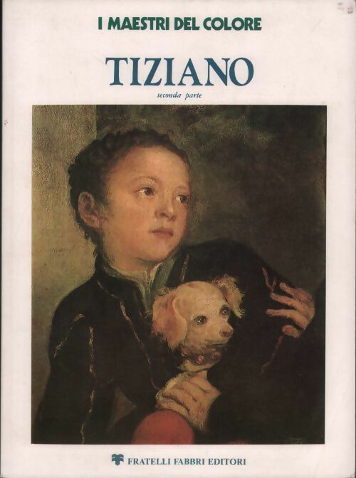 Livrenpoche : Tiziano. Seconda parte - Collectif - Livre