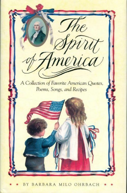 Livrenpoche : The spirit of America - Barbara Milo Ohrbach - Livre