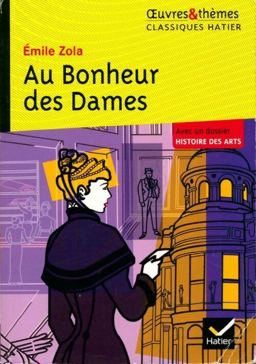 Au bonheur des dames - Emile Zola - Livre