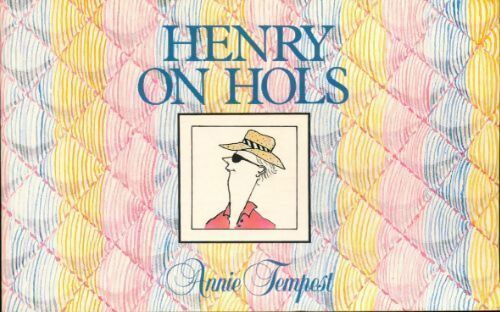 Henry on hols - Annie Tempest -  Hutchinson - Livre