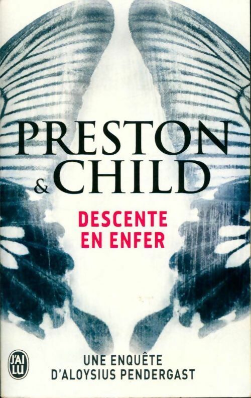 Livrenpoche : Descente en enfer - Lee Child, Douglas Preston - Livre