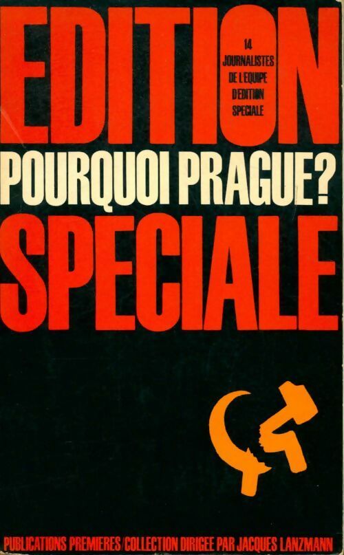 Livrenpoche : Edition spéciale. Pourquoi Prague ? - Collectif - Livre