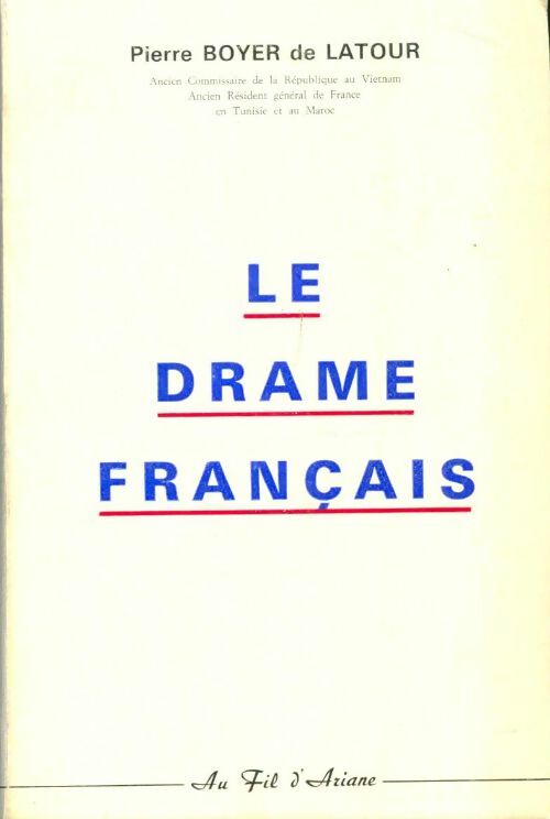Livrenpoche : Le drame français - Pierre Boyer De Latour - Livre