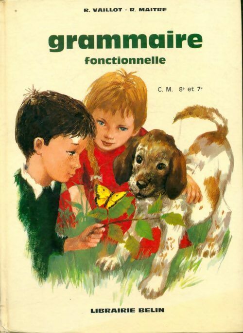 Livrenpoche : Grammaire fonctionnelle  CM - R Vaillot, R. Maitre - Livre