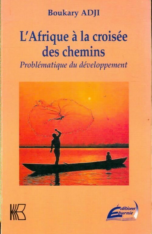Livrenpoche : L'Afrique à la croisée des chemins - Boukary Adji - Livre