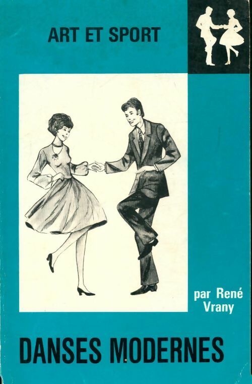 Livrenpoche : Danses modernes - René Vrany - Livre