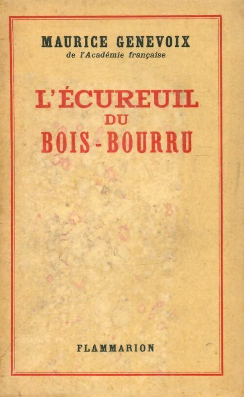 Livrenpoche : L'écureuil du Bois-Bourru - Maurice Genevoix - Livre