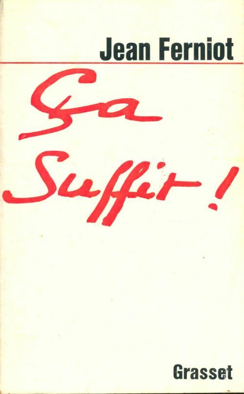 Livrenpoche : Ça suffit - Jean Ferniot - Livre