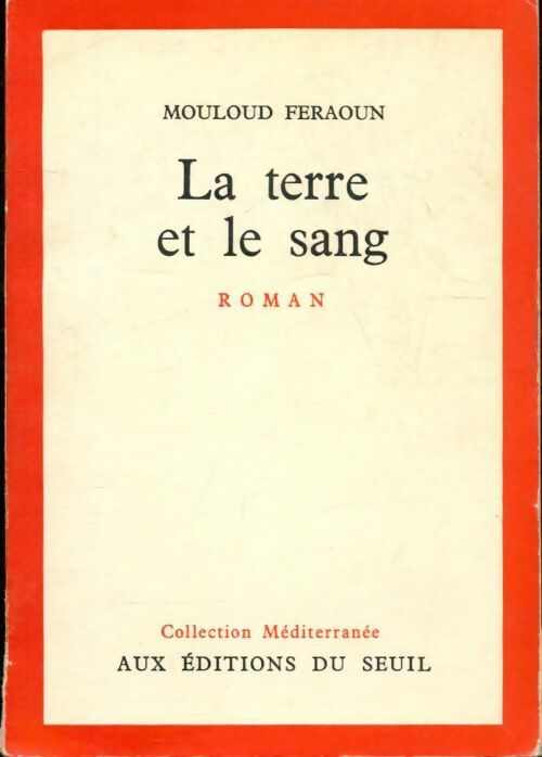 Livrenpoche : La terre et le sang - Mouloud Feraoun - Livre