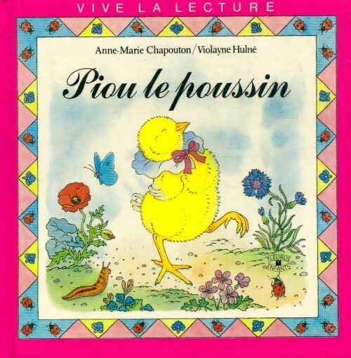 Livrenpoche : Piou le poussin - Violayne Hulné - Livre
