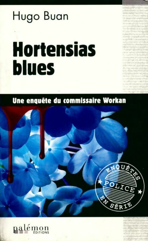 Livrenpoche : Hortensias blues - Hugo Buan - Livre