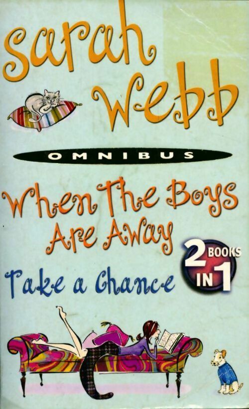 Livrenpoche : When the boys are away / Take a chance - Sarah Webb - Livre