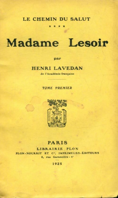 Livrenpoche : Madame Lesoir Tome I - Henri Lavedan - Livre