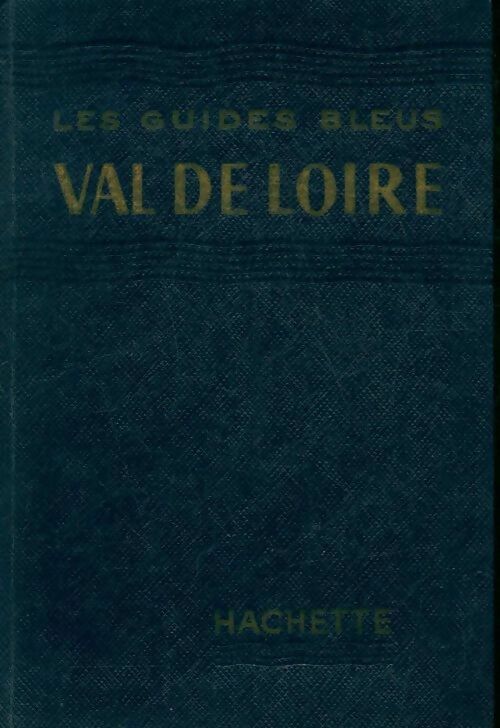 Livrenpoche : Val de Loire - Collectif - Livre