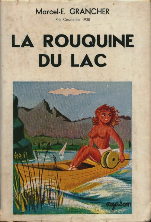 La rouquine du lac - Marcel-E. Grancher - Livre