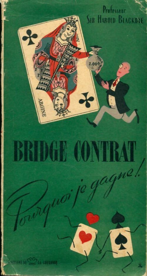 Livrenpoche : Bridge contrat pourquoi je gagne - Harold Blackbye - Livre